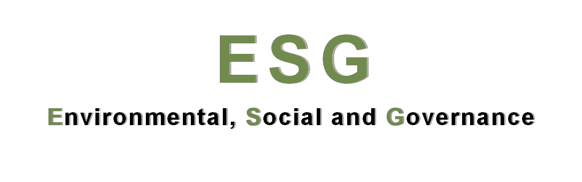 ESG - Environmental, Social and Governance